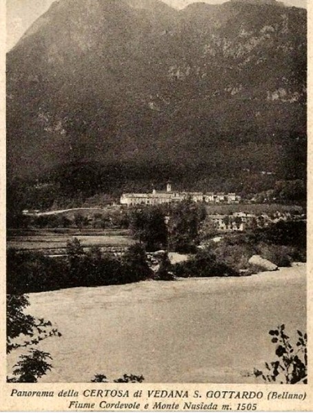 52a) Panorama della Certosa di Vedana S. Gottardo (Belluno) Fiume Cordevole e Monte Nusieda m. 1505..jpg