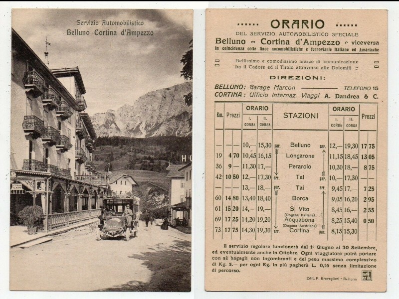 11) Servizio automobilistico Belluno - Cortina degli anni '1910 -'20. A sinistra si intravede l'hotel Concordia con la targa Afternoon -Tea rooms -..jpg