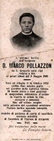 09-Don Marco Pollazzon - Nato ad Alleghe il 16 Ottobre 1873, volava a Dio ai primi albori del 5 Maggio 1908..jpg